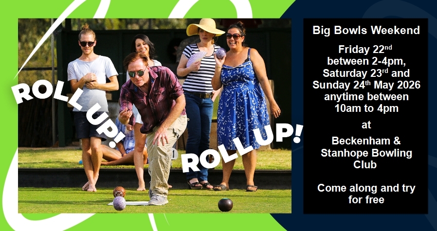 Bowls Big Weekend for 2026 at Beckenham and Stanhope Bowling Club in Croydon Road Recreation Ground Bowls Big Weekend for 2026 at Beckenham and Stanhope Bowling Club in Croydon Road Recreation Ground